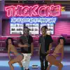 Tone Cold Steve Austin - Thick One (feat. Munch Lauren) - Single